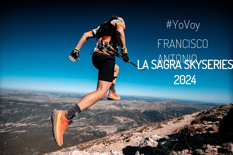 #YoVoy - FRANCISCO ANTONIO (LA SAGRA SKYSERIES 2024)