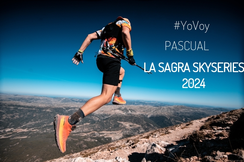 #YoVoy - PASCUAL (LA SAGRA SKYSERIES 2024)